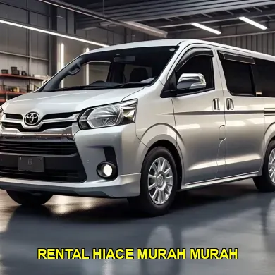 rental hiace murah murah